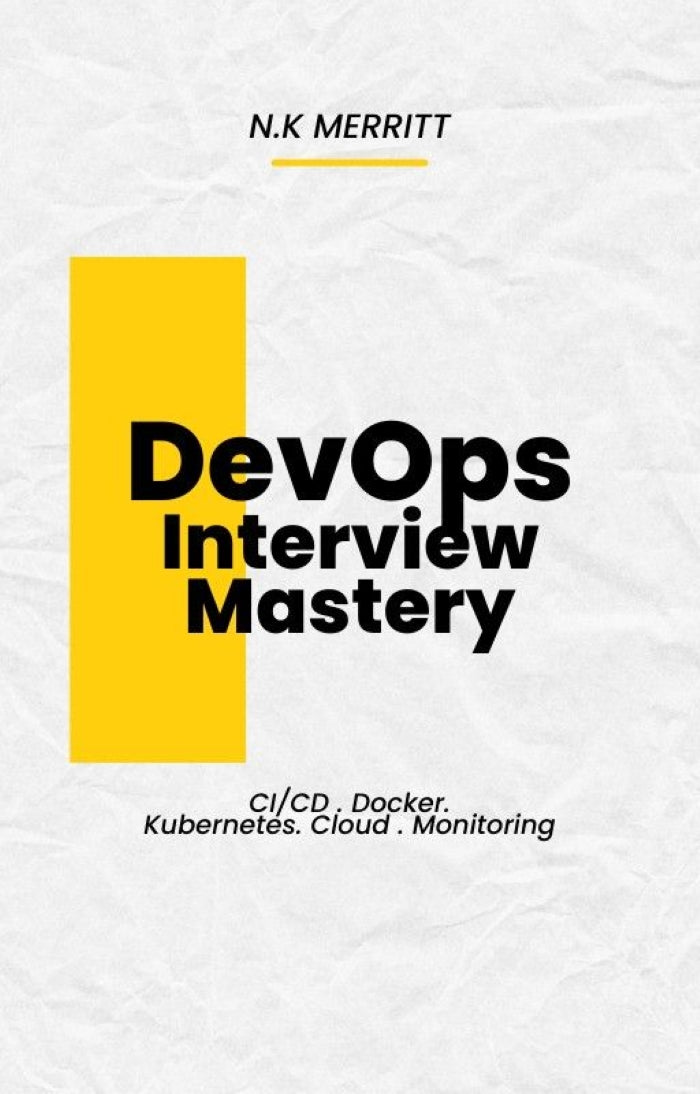 DevOps Interview Mastery