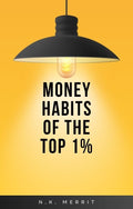 Money Habits of the Top 1%